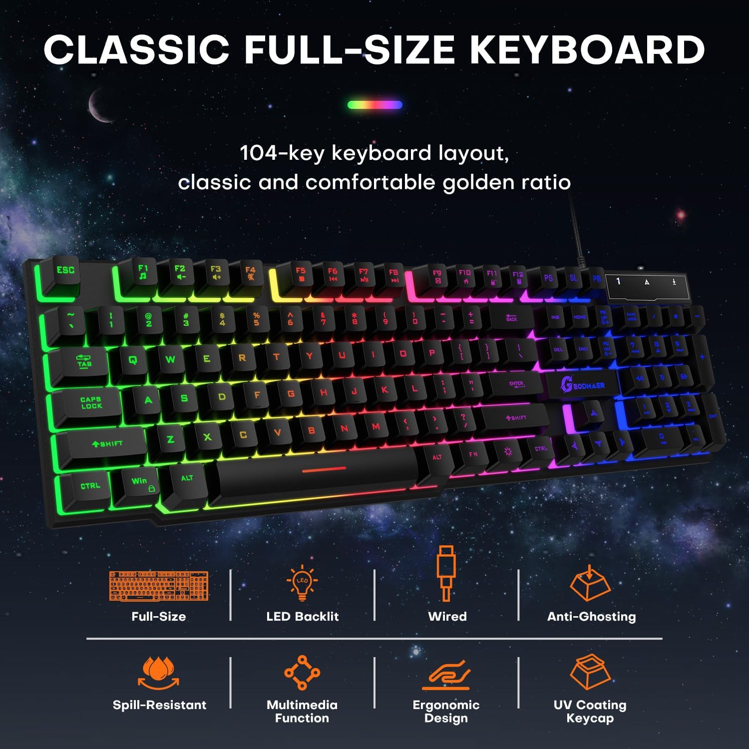 GEODMAER 104 Keys Gaming Keyboard, Full Size LED Backlit Wired Keyboard with Multimedia Keys, Anti-Ghosting, Spill-Resistant Membrane Gaming Keyboard for PC Laptop - Deeunta Domain