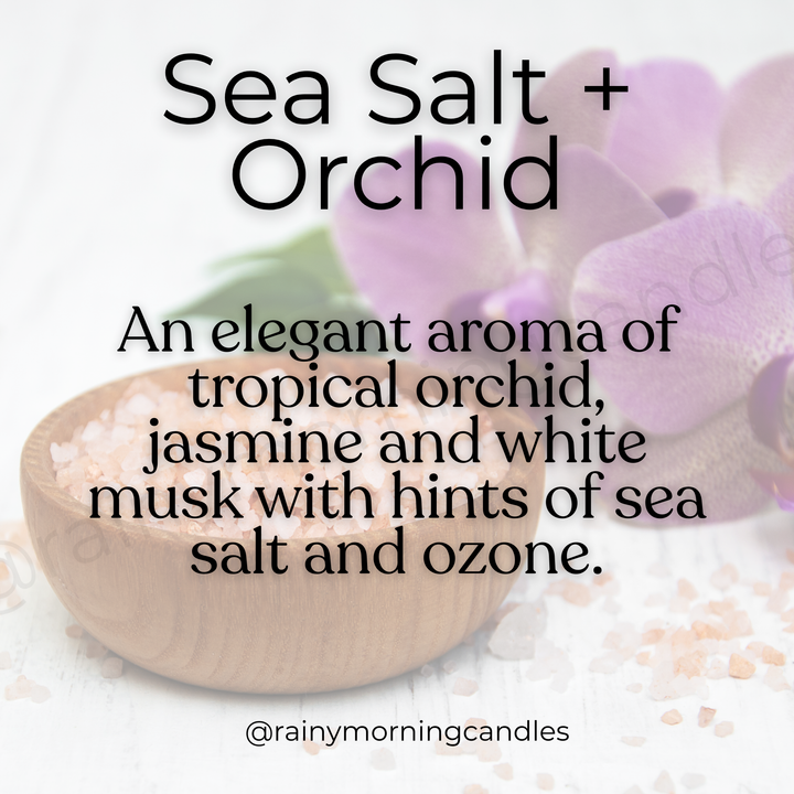 Sea Salt & Orchid | Wax Melts by Rainy Morning Candles