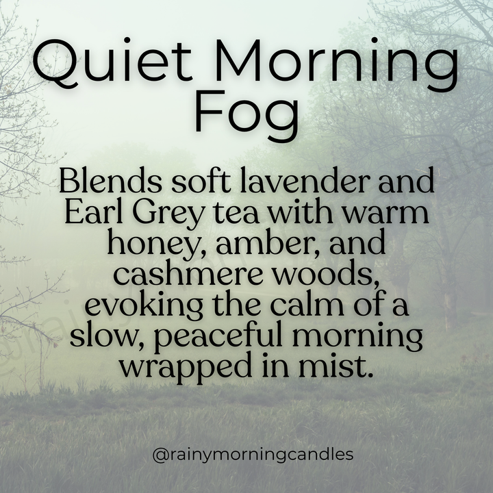 Quiet Morning Fog | Honey Lavender Tea | Wax Melts - Deeunta Domain